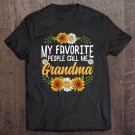 Tadostore My Favorite People Call Me Grandma Shirt Mother's Day Gifts Tee Shirt