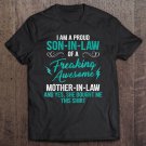 Tadostore I Am A Proud Son In Law Mother In Law Tee Shirt
