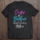 Tadostore Sibling Gender Reveal Sister Or Brother What's In My Mother Tee Shirt