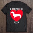 Tadostore Dachshund Mom Tee Shirt