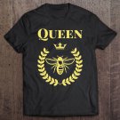 Tadostore Gifts For Wives And Moms Queen Bee Pullover Tee Shirt