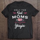 Tadostore Yiayia Gift Only The Best Moms Get Promoted To Flower Pullover Tee Shirt