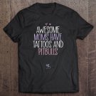 Tadostore Womens Awesome Moms Have Tattoos And Pitbulls Funny Pitbulls Tee Shirt