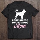 Tadostore Portuguese Water Dog Mom Tee Shirt