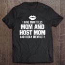Tadostore Foreign Host Family Mom Okayest Mother Exchange Student Gift Tee Shirt