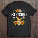 Tadostore Blessed Tia Shirt Mothers Day Cute Gift Floral Tee Shirt