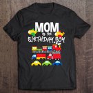 Tadostore Mom Of The Birthday Boy Cars Trucks Trains Birthday Party Tee Shirt