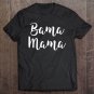 Tadostore Bama Mama Mom Football Gift Alabama Sports Tee Shirt