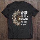 Tadostore Womens Soon To Be Mama Est 2021 Leopard Gifts Tee Shirt