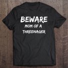 Tadostore Womens Funny Mom Parenting Mom Of A Threenager Tee Shirt