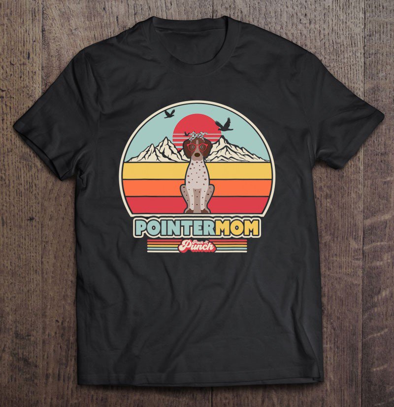 Tadostore German Shorthaired Pointer Mom Shirt Retro Style Tee Shirt