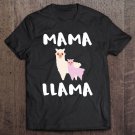 Tadostore Mama Llama Gift Lama Funny Cute Mom Tops Tee Shirt