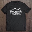 Tadostore Mountain Momma For Outdoors Ladies & Women Tee Shirt