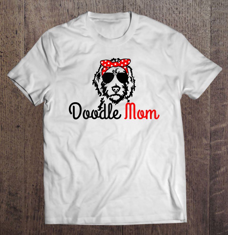 Tadostore Womens Doodle Mom Goldendoodle Labradoodle Dog Golden Doodle Gift Tee Shirt