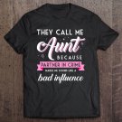 Tadostore They Call Me Aunt Partner In Crime Shirt, Funny Auntie Gift Tee Shirt