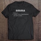 Tadostore Amma Definition Funny Grandma Mother Day Women Gifts Tee Shirt