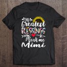 Tadostore My Greatest Blessings Call Me Mimi Sunflower Gift Tee Shirt
