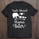 Tadostore Triple Blessed Mama Bear Shirt For Moms With Three Kids Tee Shirt