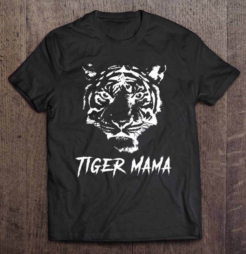 Tadostore Cute Tiger Mama Big Cat Love Tigers Wild Animal Gift Tee Shirt