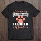 Tadostore American Staffordshire Terrier Mama - Funny Dog Lover Gift Tee Shirt