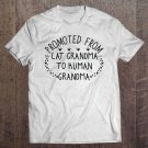 Tadostore Promoted From Cat Grandma To Human Grandma Cute Letter Shirt Tee Shirt