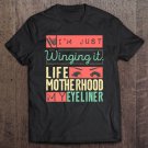 Tadostore Mom Makeup Mua Motherhood Mother's Day Glam Life Gif Tee Shirt