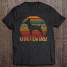 Tadostore Retro Chihuahua Mom Gift Chi-Chi Dog Owner Mother Pet Mama Tee Shirt