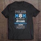 Tadostore Proud Police Mom Designs - I Raised My Hero Tee Shirt