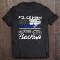 Tadostore Police Mom Like A Normal Mom But With Backup Thin Blue Line American Flag Tee Shirt