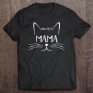 Tadostore Purr-Fect Mama Perfect Mama Cat Kitty Lover Tee Shirt