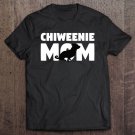 Tadostore Chiweenie Gift Dog Mother ‘Chiweenie Mom' Funny Chiweenie Tee Shirt
