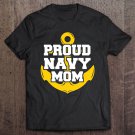 Tadostore Proud Navy Mom Navy Family Tee Shirt