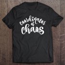 Tadostore Coordinator Of Chaos Sahm Funny Tee Shirt