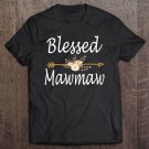 Tadostore Blessed Mawmaw Mothers Day Gifts Tee Shirt