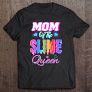 Tadostore Birthday Matching Party Mom Of The Slime Queen Girls Tee Shirt