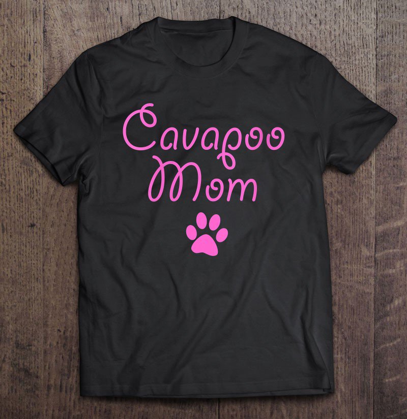 Tadostore Womens Cavapoo Mom - Cute Dog Paw Tee Shirt