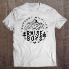 Tadostore Mothers Day Support Wildlife Raise Boys Mom Gift Women Mama Tee Shirt