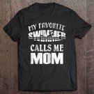 Tadostore My Favorite Swimmer Calls Me Mom - Vintage Swim Pool Tee Shirt