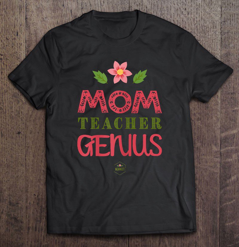 Tadostore Womens Mom Teacher Genius Tee Shirt