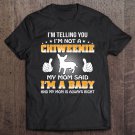 Tadostore Chiweenie Mom Said I'm A Baby Funny Tee Shirt