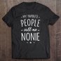 Tadostore Womens Nonie Shirt Gift My Favorite People Call Me Nonie Tee Shirt