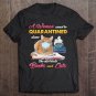 Tadostore A Woman Cannot Be Quarantined Alone She Also Needs Book Cat Tee Shirt