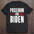 Tadostore Poseidon For Biden Funny Campaign Slogan Trump Boats Sinking Tee Shirt