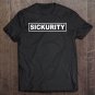 Tadostore Quarantine Sickurity - Funny Sarcastic Security Guard Tee Shirt