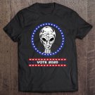 Tadostore Vote 2020 Alien For President Funny Ufo Believers Election Tee Shirt