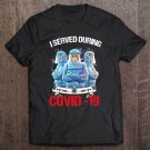 Tadostore I Served During Covid-19 Three Doctor Tee Shirt