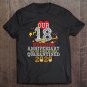 Tadostore Our 18Th Wedding Anniversary The One Where Quarantined 2020 Ver2 Tee Shirt