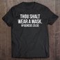 Tadostore Thou Shalt Wear A Mask Hygenesis 2020 Ver2 Tee Shirt