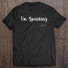 Tadostore Womens Kamala I'm Speaking Mr. Vice President Pence Debate 2020 Ver2 Tee Shirt