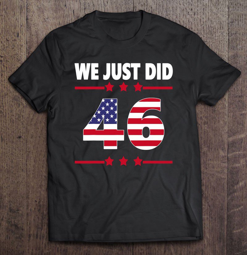 Tadostore We Just Did 46 Tee For Women Men We Just Did Distress Tee Shirt